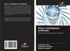 Janderson Almeida, Ismael Carvalho, Clodoaldo Silva - Etica e intelligenza artificiale