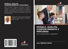 Paul Mbenza Nsoki - MORALE, QUALITÀ, COMPORTAMENTO E PERCORSO