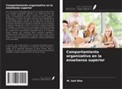 M. Sait Dinc - Comportamiento organizativo en la enseñanza superior