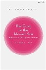 Christina N Larsen, Christina N. Larsen, Paul Dafydd Jones, Paul T Nimmo - The Glory of the Blessed Son