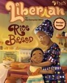 Sia Dempster, Sia Dempster Willie - Liberian Rice Bread
