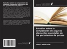 Patrick Daniel Sudi - Estudios sobre la composición de algunos elementos esenciales de los yacimientos de potasa