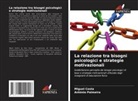 Miguel Costa, António Palmeira - La relazione tra bisogni psicologici e strategie motivazionali