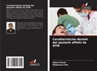 Mubassar Fida, Adeel Kamal - Caratteristiche dentali dei pazienti affetti da DTM