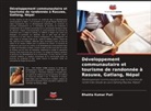 Bhakta Kumar Puri - Développement communautaire et tourisme de randonnée à Rasuwa, Gatlang, Népal