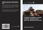 Rajesh Kumar Meher - Conflicto maoísta en India y Nepal: Implicaciones para los derechos del niño