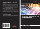 Imene Boujelbene - Syndromic agenesis of the corpus callosum