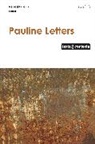Menghun Goh, Athalya Brenner-Idan, Menghun Goh, Daniel Patte, Gale A Yee - Pauline Letters: Texts @ Contexts