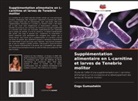 Ozgu Gumustekin - Supplémentation alimentaire en L-carnitine et larves de Tenebrio molitor