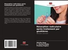 Shivika Garg, Pradeep Raghav, C. Munish Reddy - Résorption radiculaire après traitement par gouttières