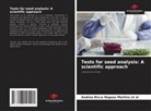 Andréa Bicca Noguez Martins et al - Tests for seed analysis: A scientific approach
