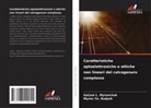 Galyna L. Myronchuk, Myron Ya. Rudysh - Caratteristiche optoelettroniche e ottiche non lineari del calcogenuro complesso