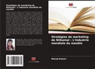 Neeraj Kumari - Stratégies de marketing de Nilkamal : L'industrie mondiale du meuble
