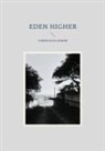Fabien Kuillierier - Eden Higher