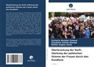 Josephine Ashide Abenga, Eucharia Msooter Orhena, Bethel Angela Ushie - Überbrückung der Kluft: Stärkung der politischen Stimme der Frauen durch den Rundfunk
