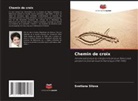 Svetlana Silova - Chemin de croix