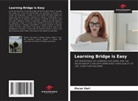 Oscar Ilari - Learning Bridge is Easy