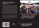 Josephine Ashide Abenga, Eucharia Msooter Orhena, Bethel Angela Ushie - Combler le fossé : amplifier la voix politique des femmes grâce à la radiodiffusion