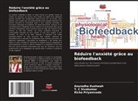 Anuradha Kushwah, Richa Priyamvada, T. C Sivakumar - Réduire l'anxiété grâce au biofeedback
