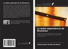 Cleiton Junior Pereira Da Rocha - La doble dependencia de Blumenau