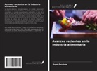 Rajni Gautam - Avances recientes en la industria alimentaria
