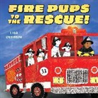 Lisa Desimini, Desimini Lisa - Fire Pups to the Rescue!