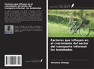 Veronica Gitonga - Factores que influyen en el crecimiento del sector del transporte informal: los bodabodas