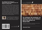 Ahamada Zziwa - Un enfoque de ensayos no destructivos de la madera para los países en desarrollo