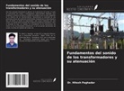 Hitesh Paghadar - Fundamentos del sonido de los transformadores y su atenuación