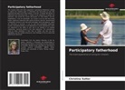 Christina Sutter - Participatory fatherhood