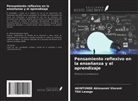 Akintunde Akinsanmi Vincent, TAU Lesego - Pensamiento reflexivo en la enseñanza y el aprendizaje