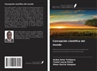 Yuniel Leyva Pérez, André Artur Tchipaco, Omar García Vázquez - Concepción científica del mundo