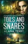 Alana Terry - Toils and Snares