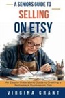 Virginia Grant - A Seniors Guide to Selling on Etsy