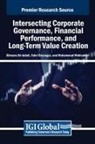 Slimane Ed-Dafali, Muhammad Mohiuddin, Fahri Özsungur - Intersecting Corporate Governance, Financial Performance, and Long-Term Value Creation