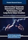 Slimane Ed-Dafali, Muhammad Mohiuddin, Fahri Özsungur - Intersecting Corporate Governance, Financial Performance, and Long-Term Value Creation