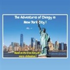 Charlie Gonzalez - The Adventures of Chingy in New York City!