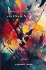 Sushant Thapa - Chorus of Simplicity and Other New Poems