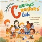 Jenna Kmitch, Katie Trowbridge - The Adventures of the Curious Creators Club