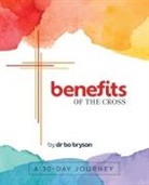 Bo Bryson - benefits of the Cross
