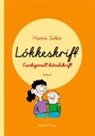 Hanne Solem - Løkkeskrift