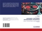 Prathamesh Jadhav, Doulisa Jain, Joel Nadar - NIOSOMES: EXPLORING ANTIMICROBIAL POTENTIALS