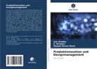 Isac Gunday, Deepak Kumar Nama, K Niranjan, K. Niranjan - Produktinnovation und Designmanagement