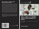 Jean W. Kebere - Ética y SEC en el debate sobre biotecnología en África