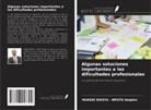 Mukedi Diesta - Mputu Delphin - Algunas soluciones importantes a las dificultades profesionales