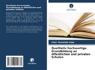 Peter Pereotubo Akpe - Qualitativ hochwertige Grundbildung an öffentlichen und privaten Schulen