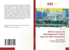 Abdelali Fateh - Défis et enjeux du développement urbain dans les villes marocaines