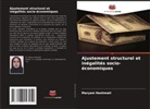 Maryam Heshmati - Ajustement structurel et inégalités socio-économiques