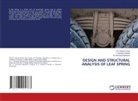 T. Venkata Deepthi, Ch. Ashok Kumar, N. Srinivasa Rajneesh - DESIGN AND STRUCTURAL ANALYSIS OF LEAF SPRING