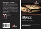Maryam Heshmati - Aggiustamento strutturale e disuguaglianza socioeconomica